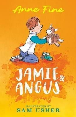 Jamie and Angus - Anne Fine - cover