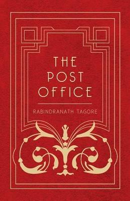 The Post Office - Rabindranath Tagore - cover