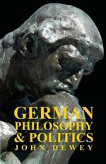 German Philosophy And Politics