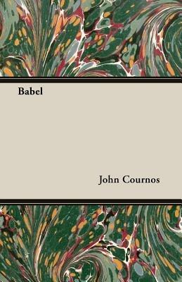 Babel - John Cournos - cover