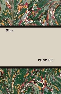 Siam - Pierre Loti - cover