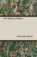 The Physics Of Music