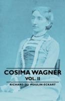 Cosima Wagner - Vol. Ii