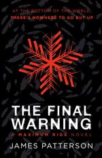 The Final Warning: A Maximum Ride Novel