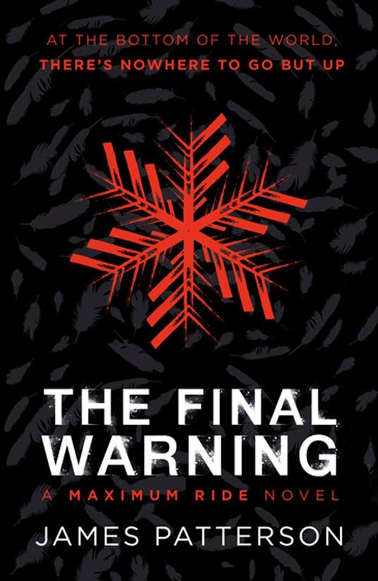 The Final Warning: A Maximum Ride Novel - James Patterson - ebook