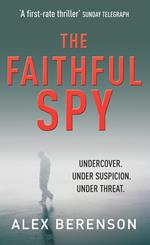 The Faithful Spy