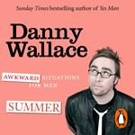 Awkward Situations For Men: Summer