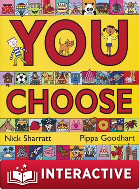 You Choose - Pippa Goodhart,Nick Sharratt - ebook