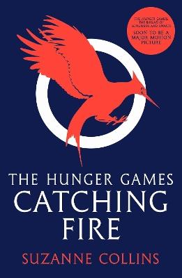 Catching Fire - Suzanne Collins - Libro in lingua inglese - Scholastic -  The Hunger Games