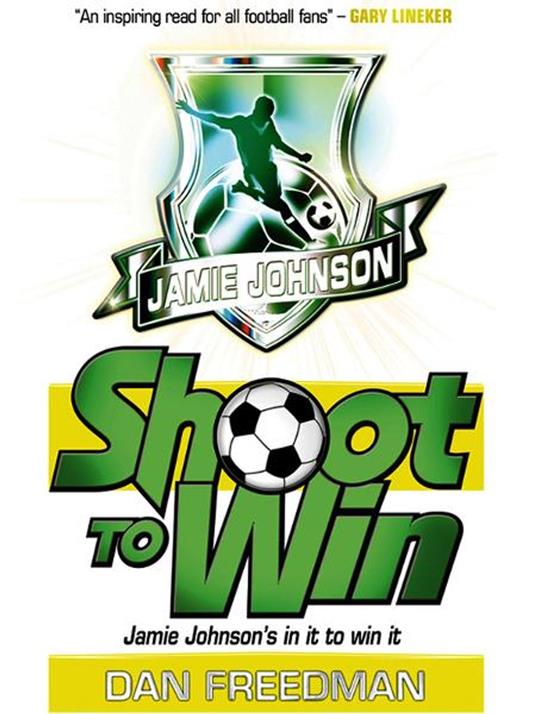 Jamie Johnson 2: Shoot to Win - Dan Freedman - ebook