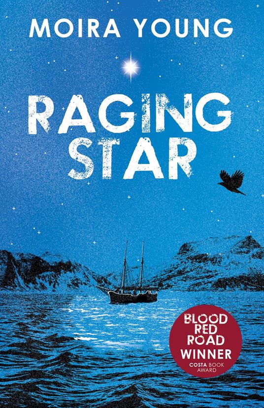 Raging Star - Moira Young - ebook