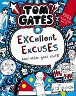 Excellent Excuses (And Other Good Stuff)