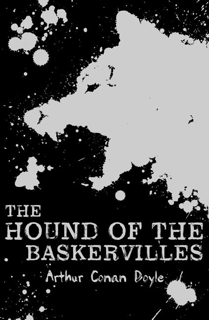 The Hound of the Baskervilles - Conan Doyle Sir Arthur - ebook