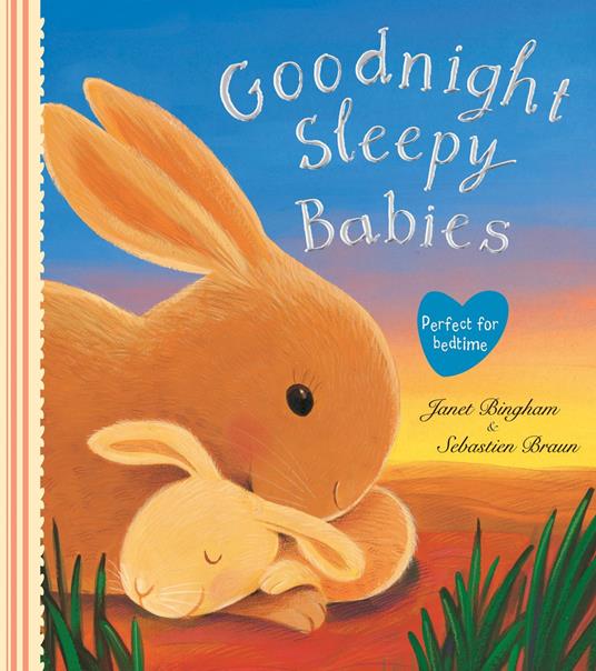 Goodnight Sleepy Babies - Janet Bingham - ebook