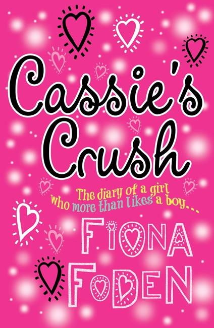 Cassie's Crush - Fiona Foden - ebook