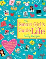 The Smart Girl's Guide to Life