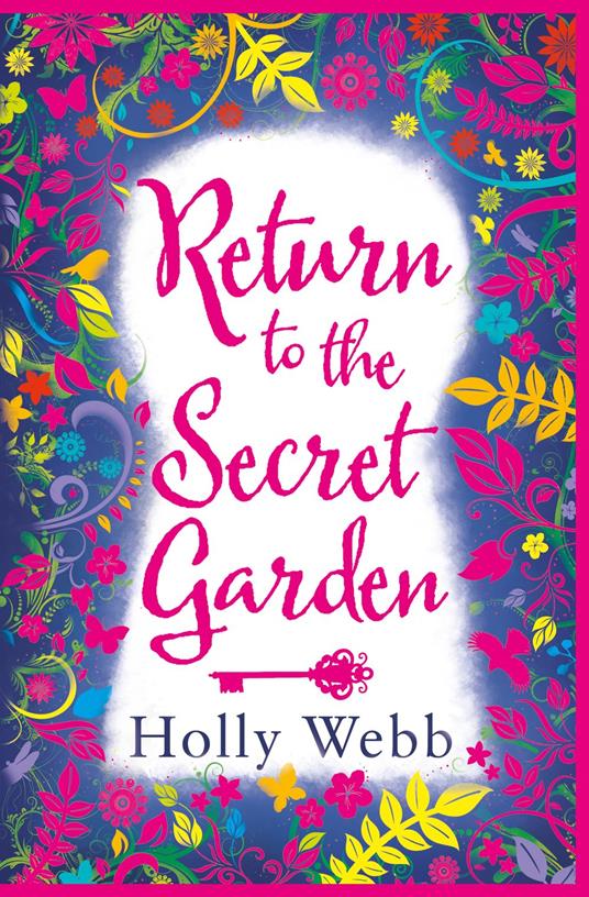 Return to the Secret Garden - Holly Webb - ebook