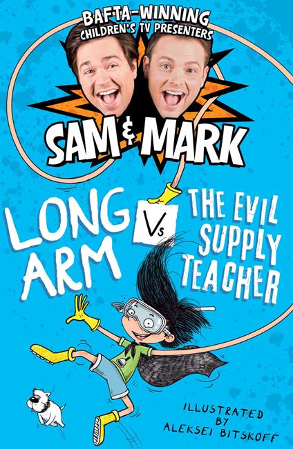 Long Arm Vs The Evil Supply Teacher - Sam Nixon,Mark Rhodes,Aleksei Bitskoff - ebook