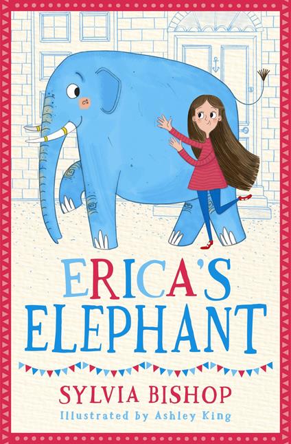 Erica's Elephant - Sylvia Bishop,Ashley King - ebook