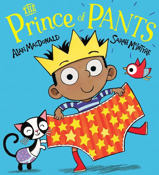 Prince of Pants - Alan MacDonald,Sarah McIntyre - ebook