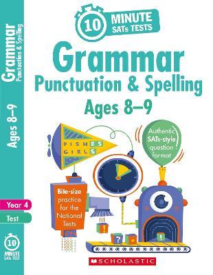 Grammar, Punctuation and Spelling - Year 4 - Shelley Welsh - cover