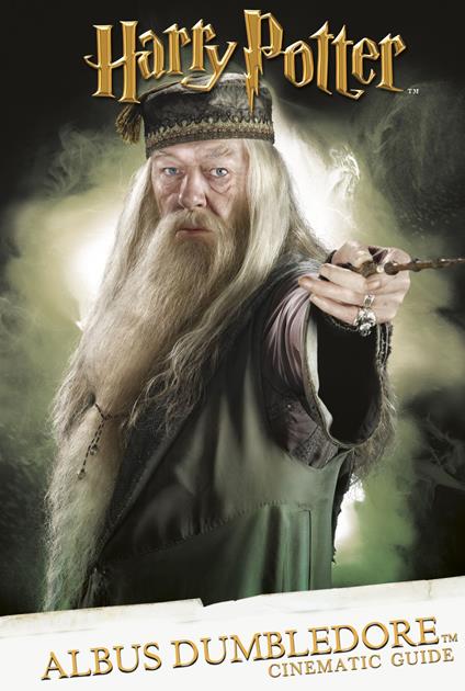Cinematic Guide: Albus Dumbledore - Scholastic - ebook
