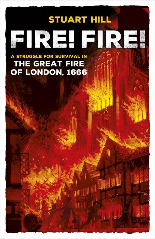 Fire! Fire! - Stuart Hill - ebook
