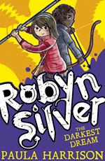 Robyn Silver 2: The Darkest Dream