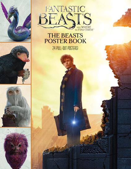 Fantastic Beasts and Where to Find Them: The Beasts Poster Book - Scholastic - ebook