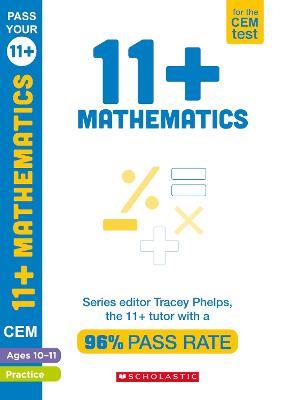 11+ Mathematics Practice and Assessment for the CEM Test Ages 10-11 - Tracey Phelps - cover