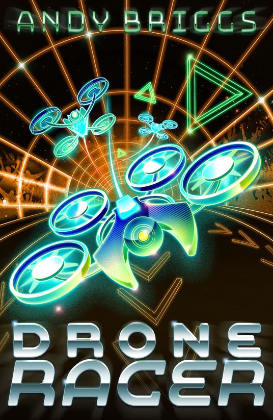 Drone Racer - Andy Briggs - ebook