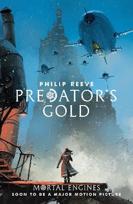 Predator's Gold - Philip Reeve - cover