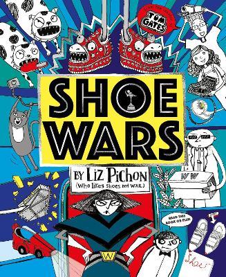 Shoe Wars PB - Liz Pichon - cover