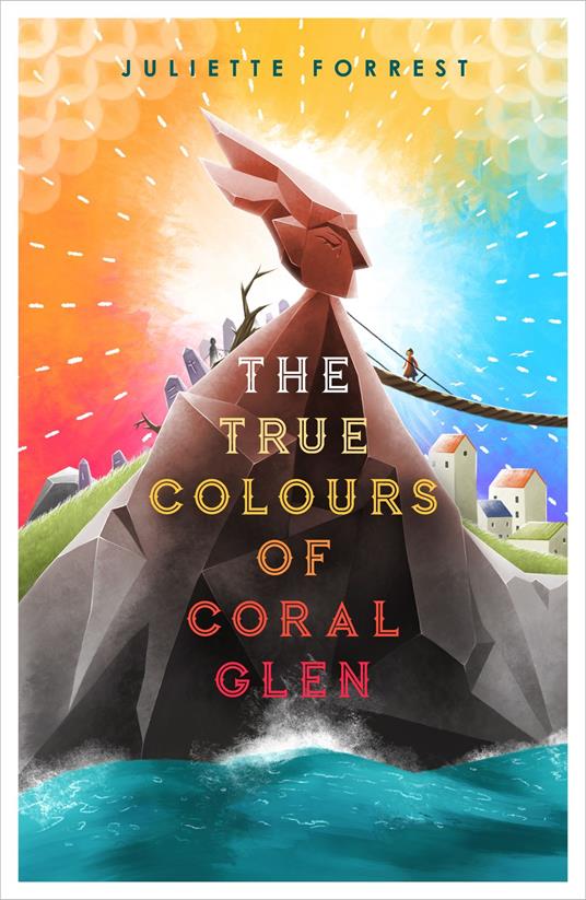 The True Colours of Coral Glen - Juliette Forrest - ebook