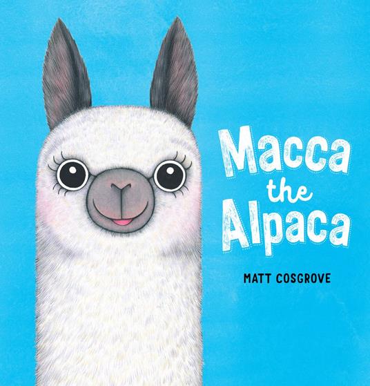 Macca the Alpaca - Matt Cosgrove - ebook