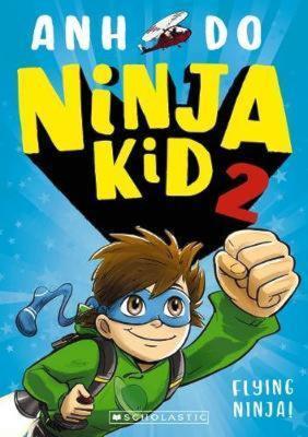 Ninja Kid 2: Flying Ninja! - Anh Do - cover