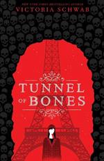 Tunnel of Bones (City of Ghosts #2)