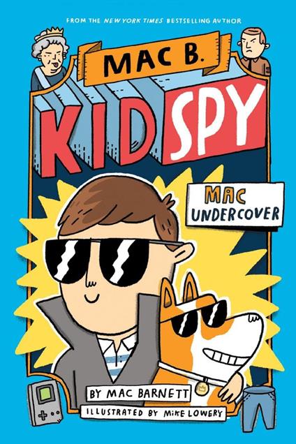 Mac Undercover (Mac B, Kid Spy #1) - Mike Lowery - ebook