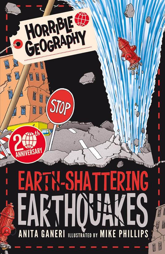 Earth-Shattering Earthquakes - Anita Ganeri,Mike Phillips - ebook