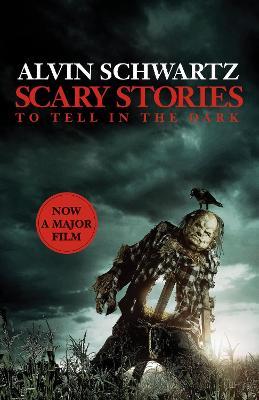 Scary Stories to Tell in the Dark: The Complete Collection - Alvin Schwartz - cover