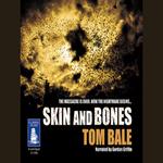 Skin and Bones