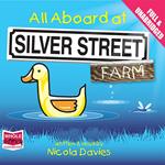 All Aboard at Silver Street Farm