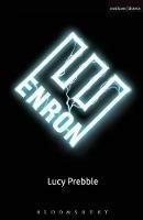 Enron - Lucy Prebble - cover