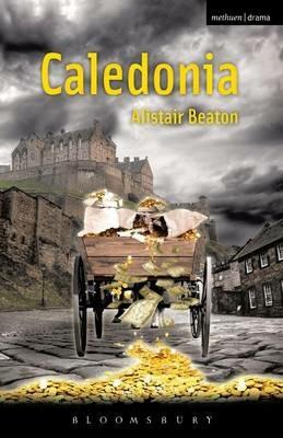 Caledonia - Alistair Beaton - cover