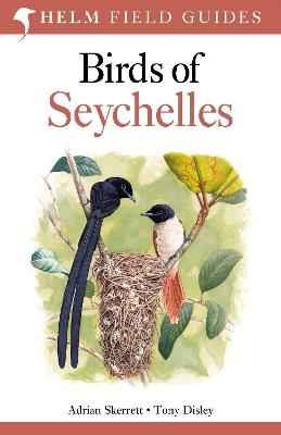 Birds of Seychelles - Adrian Skerrett,Tony Disley - cover