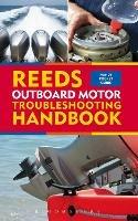 Reeds Outboard Motor Troubleshooting Handbook - Barry Pickthall - cover