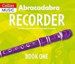 Abracadabra Recorder Book 1 (Pupil's Book): 23 Graded Songs and Tunes