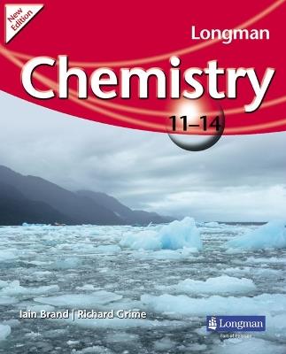 Longman Chemistry 11-14 (2009 edition) - Richard Grimes,Iain Brand - cover