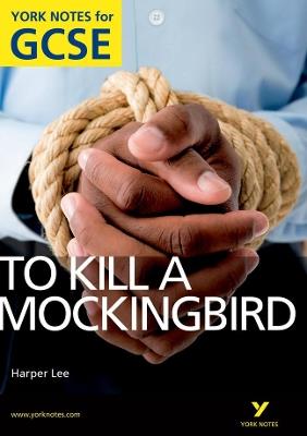 To Kill a Mockingbird: York Notes for GCSE (Grades A*-G) - Beth Sims,Harper Lee - cover