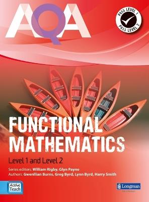 AQA Functional Mathematics Student Book - Will Rigby,Harry Smith,Gwenllian Burns - cover